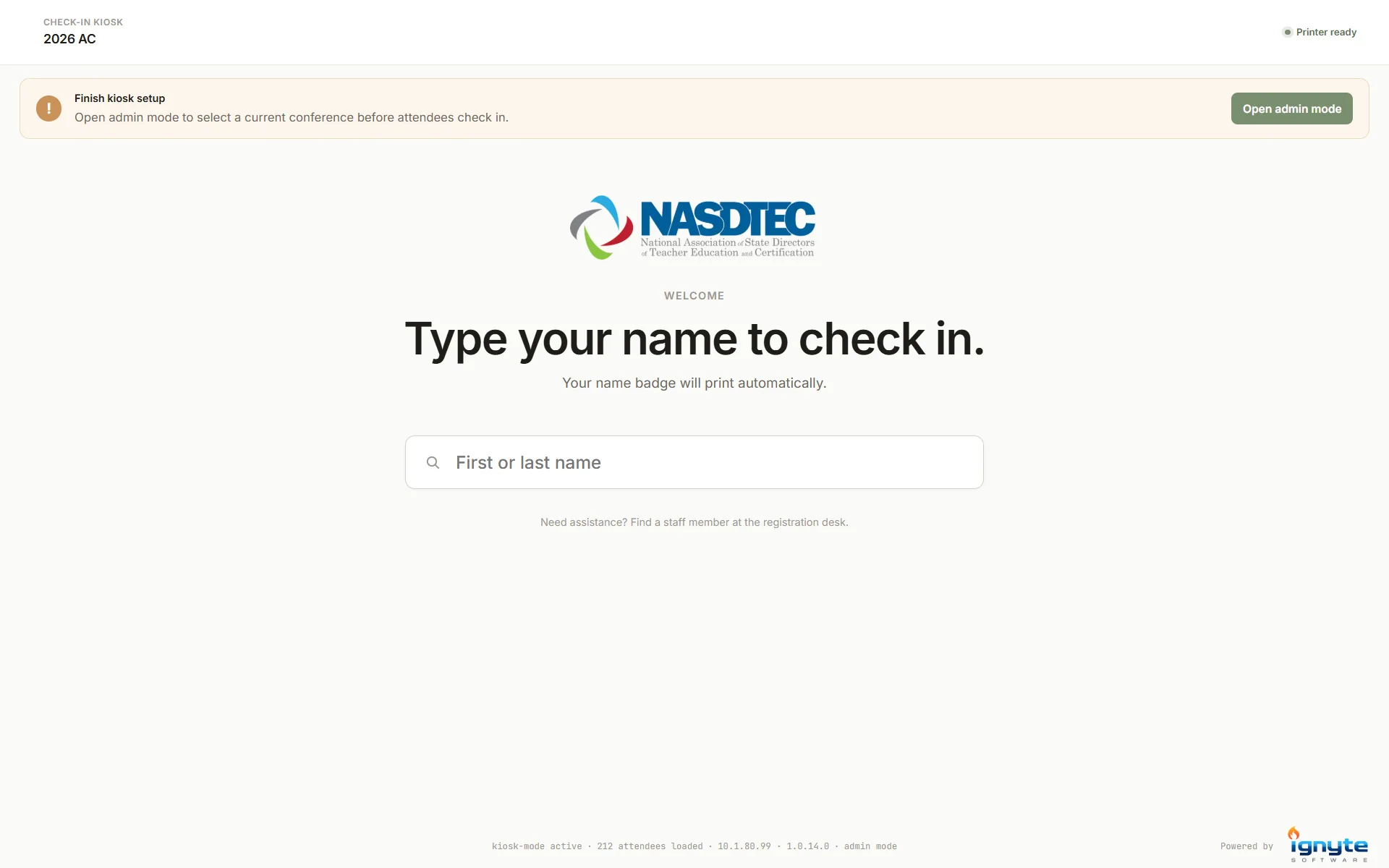 NASDTEC CheckPoint check-in kiosk on a tablet NASDTEC CheckPoint conference check-in kiosk running on a tablet, prompting attendees to type their name to check in and print a badge
